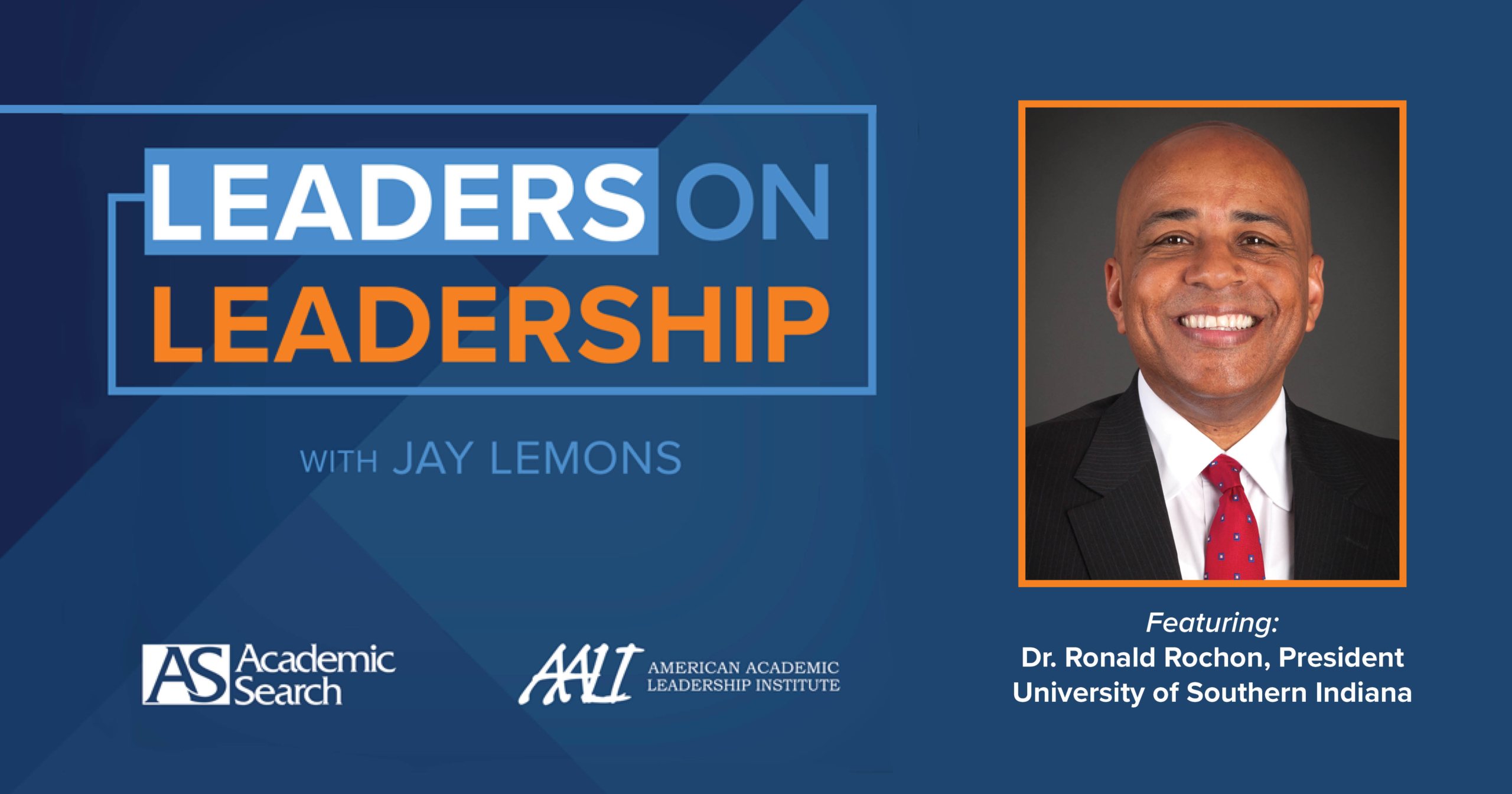 Leaders on Leadership: Ronald Rochon - Academic Search