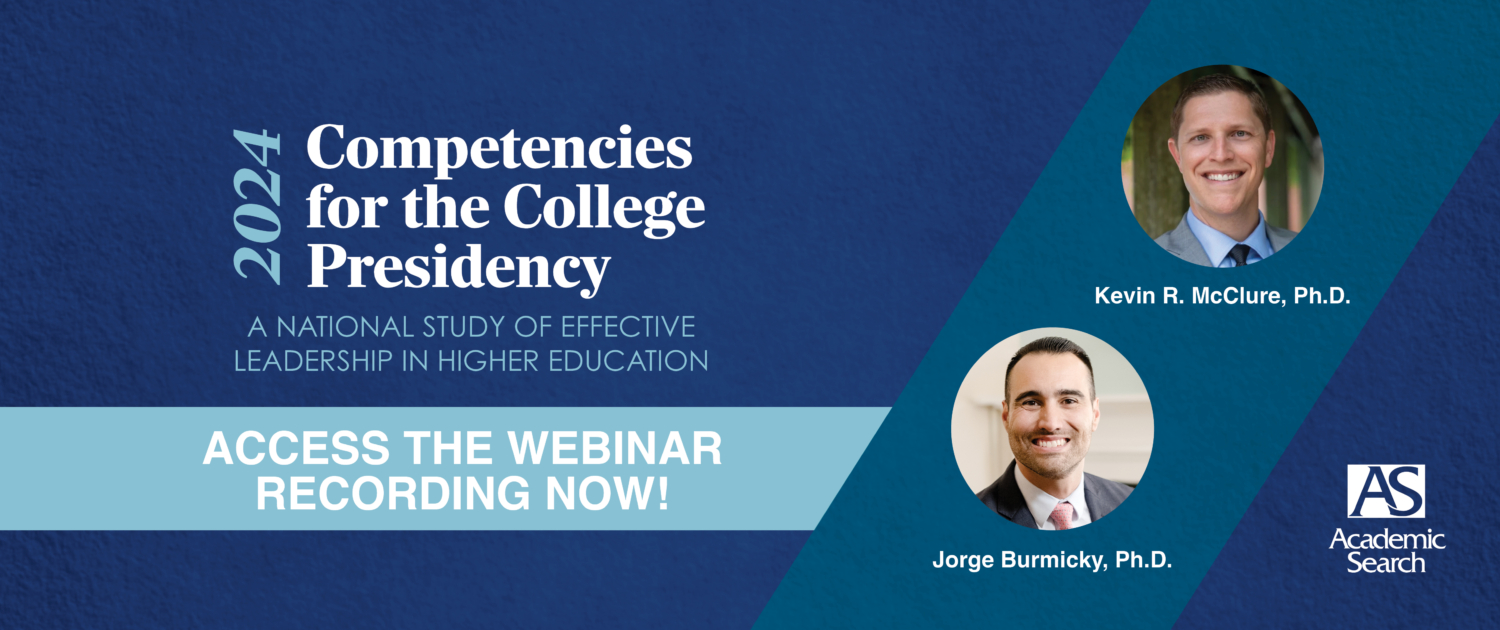 Competencies for the College Presidency Webinar Recording