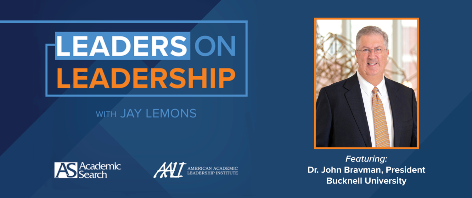 Leaders on Leadership featuring John Bravman